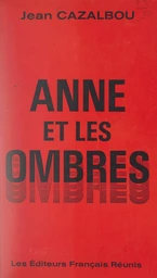 Anne et les ombres