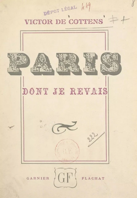 Paris dont je rêvais - Victor de Cottens - FeniXX réédition numérique