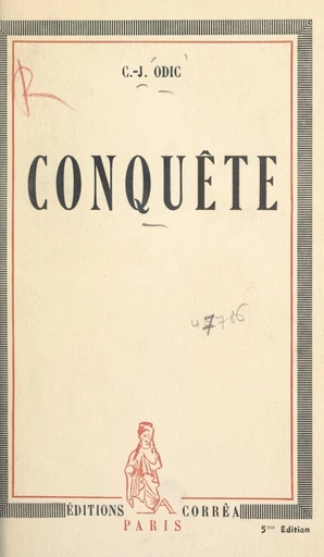 Conquête - Charles-Jean Odic - FeniXX réédition numérique