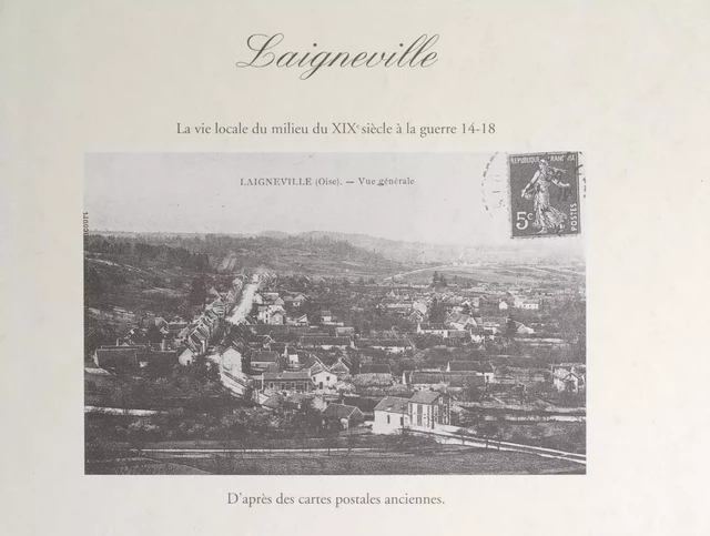 Laigneville - Gilbert Degauchy - FeniXX réédition numérique