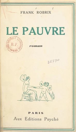 Le pauvre - Frank Robrix - FeniXX réédition numérique