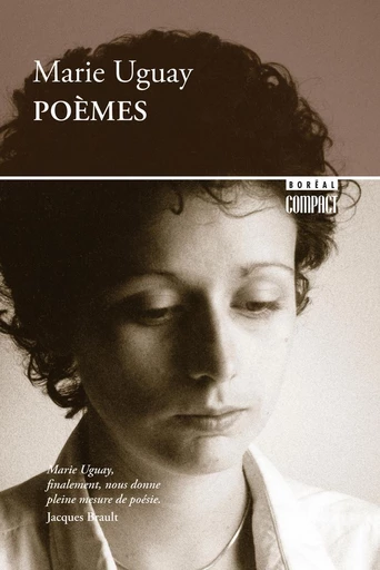 Poèmes - Marie Uguay - Editions du Boréal