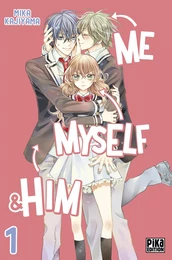 Me, Myself &amp; Him T01