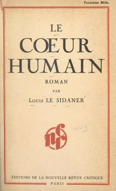 Le cœur humain - Louis Le Sidaner - FeniXX réédition numérique