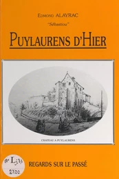 Puylaurens d'hier