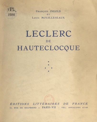 Leclerc de Hauteclocque - François Ingold, Louis Mouilleseaux - FeniXX réédition numérique