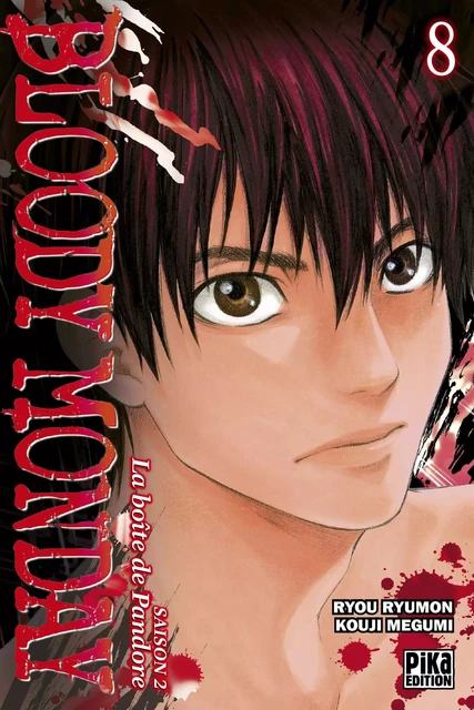 Bloody Monday Saison 2 T08 -  - Pika