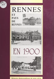 Rennes et pays de Rennes en 1900