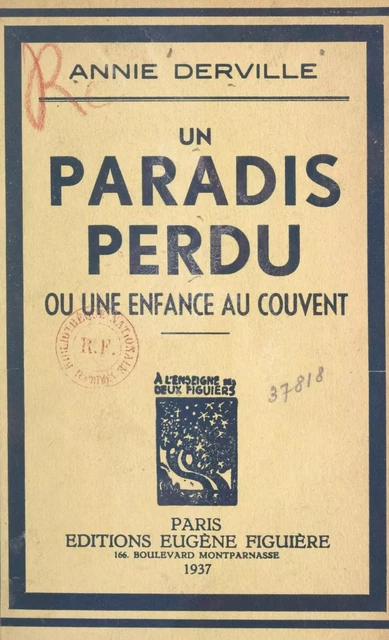 Un paradis perdu - Annie Derville - FeniXX réédition numérique