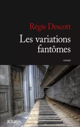 Les variations fantômes