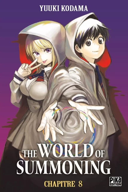 The World of Summoning Chapitre 008 - Yuuki Kodama - Pika