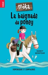 La baignade du poney