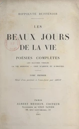 Les beaux jours de la vie (1)