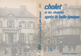 Cholet et les Choletais après la Belle Époque