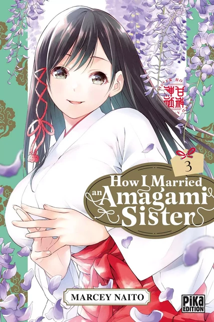 How I Married an Amagami Sister T03 - Marcey Naito - Pika