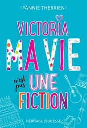 Ma vie n’est pas une fiction !