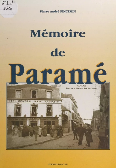 Mémoire de Paramé - Pierre-André Pincemin - FeniXX réédition numérique