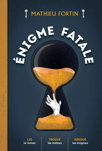 Énigme fatale - Mathieu Fortin - Héritage Jeunesse