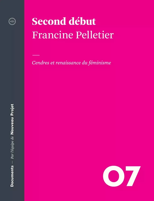 Second début - Francine Pelletier - Atelier 10