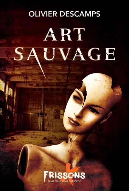 Art sauvage - Olivier Descamps - Héritage Jeunesse