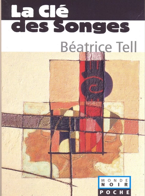 La clé des songes - Béatrice Tell - Editions Hatier International