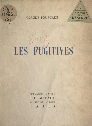 Les fugitives - Claude Fourcade - FeniXX réédition numérique