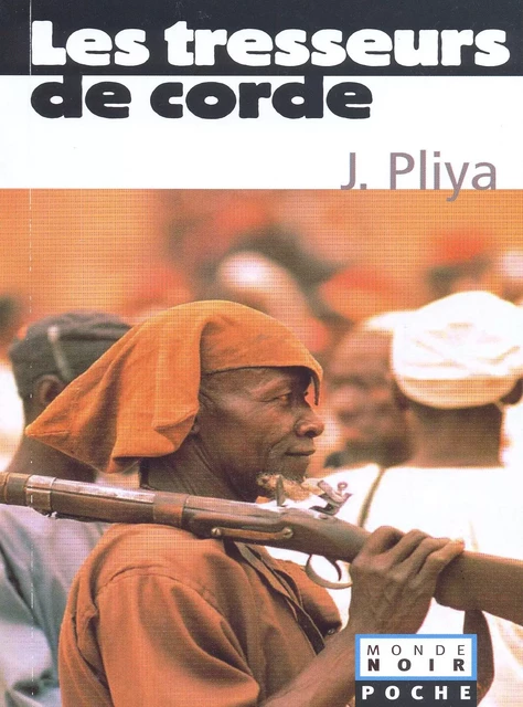 Les tresseurs de corde Coll. Monde Noir Poche - Jean Pliya - Editions Hatier International