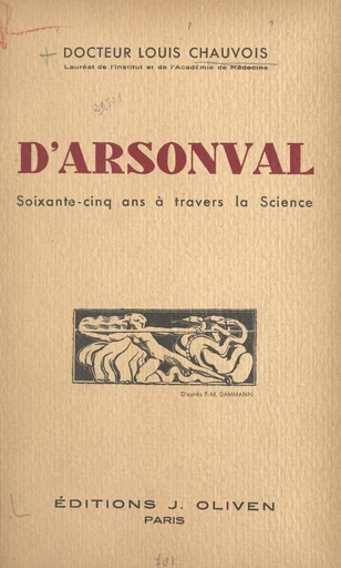 D'Arsonval - Louis Chauvois - FeniXX réédition numérique