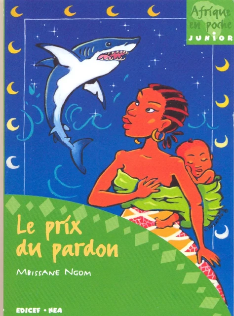 Le prix du pardon - Mbissane Ngom - EDICEF