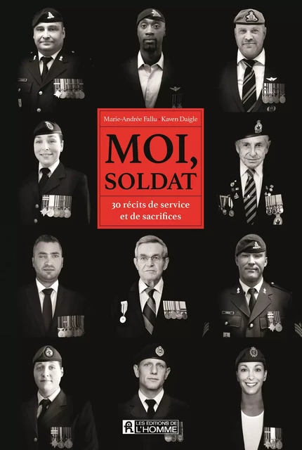 Moi, soldat - Kaven Daigle, Marie-Andrée Fallu - Les Éditions de l'Homme