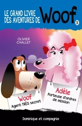 Le grand livre des aventures de Woof 2