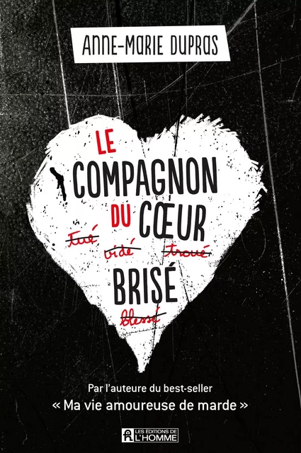 compagnon du coeur brisé - Anne-Marie Dupras - Les Éditions de l'Homme