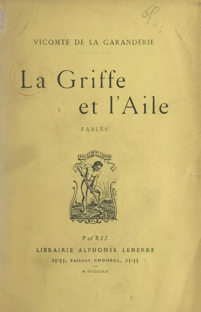 La griffe et l'aile - Paul de La Garanderie - FeniXX réédition numérique