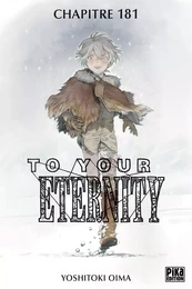 To Your Eternity Chapitre 181 (1)