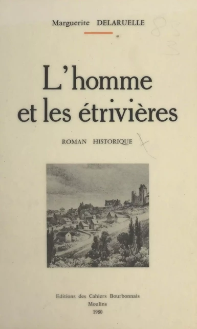 L'homme et les étrivières - Marguerite Delaruelle - FeniXX réédition numérique