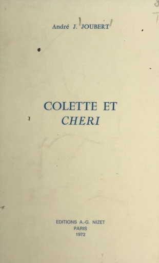 Colette et Chéri - André J. Joubert - FeniXX réédition numérique