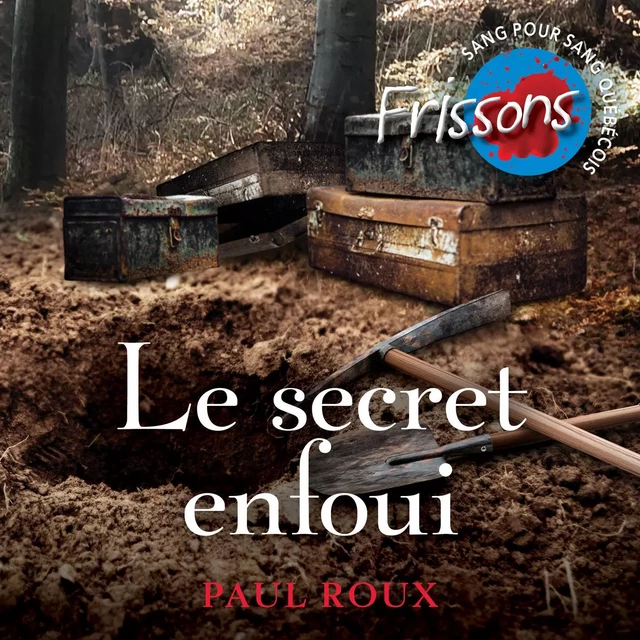 Le secret enfoui - Paul Roux - Dominique et compagnie - Audio 