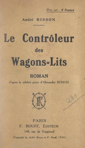 Le contrôleur des wagons-lits - André Bisson - FeniXX réédition numérique