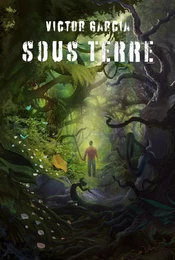 Sous terre