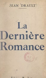 La dernière romance