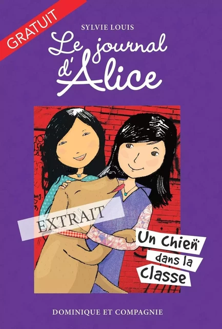 Extrait - Le journal d'Alice (tome 10) - Sylvie Louis - Dominique et compagnie