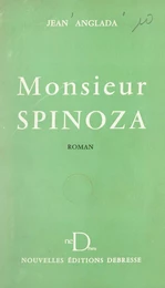 Monsieur Spinoza