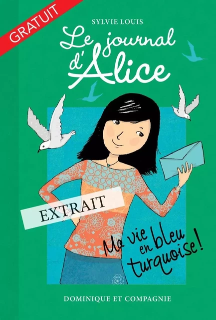 Extrait - Le journal d'Alice (tome 11) - Sylvie Louis - Dominique et compagnie