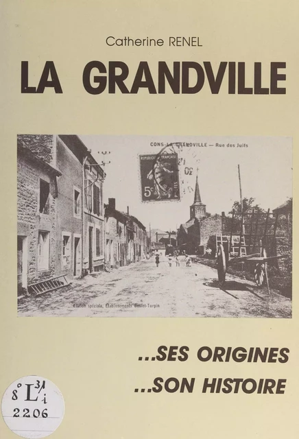 La Grandville - Catherine Renel - FeniXX réédition numérique