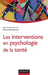 Les interventions en psychologie de la santé