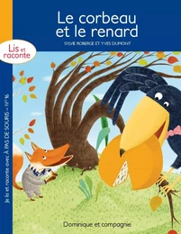 Le corbeau et le renard - version enrichie