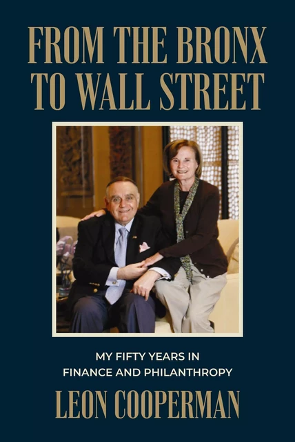 From The Bronx To Wall Street - Leon Cooperman - Advantage Media Group, Inc.