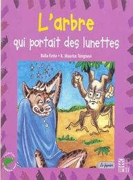 L'arbre qui portait des lunettes