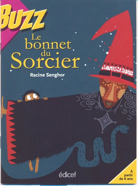 Le bonnet du sorcier - Racine Senghor - EDICEF