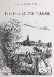 Histoires de mon village